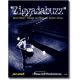 ZIGGADABUZZ (And Other Things to Play on Snare Drum) incl. CD!