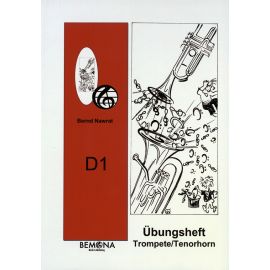D1 Übungsheft für Querflöte, Posaune, Saxophon, Klarinette, Trompete & Tenorhorn, B-Tuba und Waldhorn