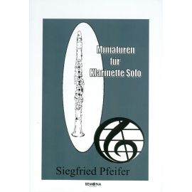 Miniaturen für Klarinette - Solo